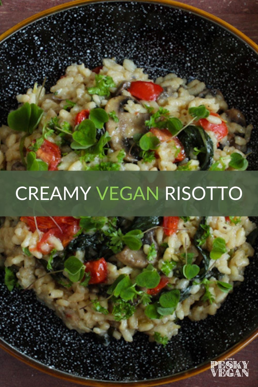 Creamy Vegan Risotto (Cheesy + GlutenFree) The Pesky Vegan
