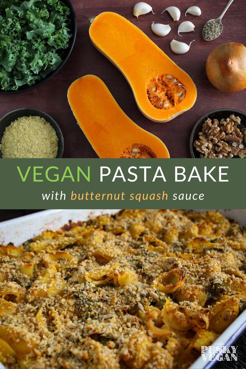 Vegan Butternut Squash Pasta Bake (Gluten-Free) | The Pesky Vegan