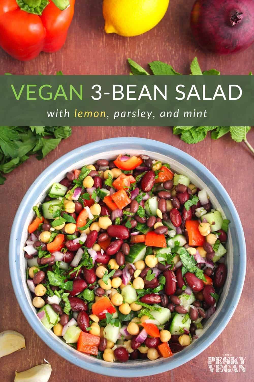 Vegan ThreeBean Salad with Lemon, Mint and Parsley The Pesky Vegan