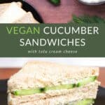Vegan Cucumber Sandwiches with Tofu Cream Cheese Pin