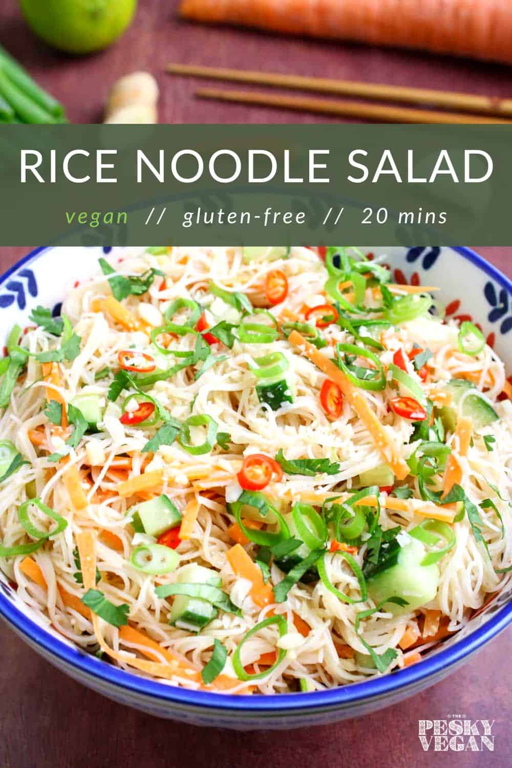 Rice Noodle Salad with Peanut Dressing The Pesky Vegan