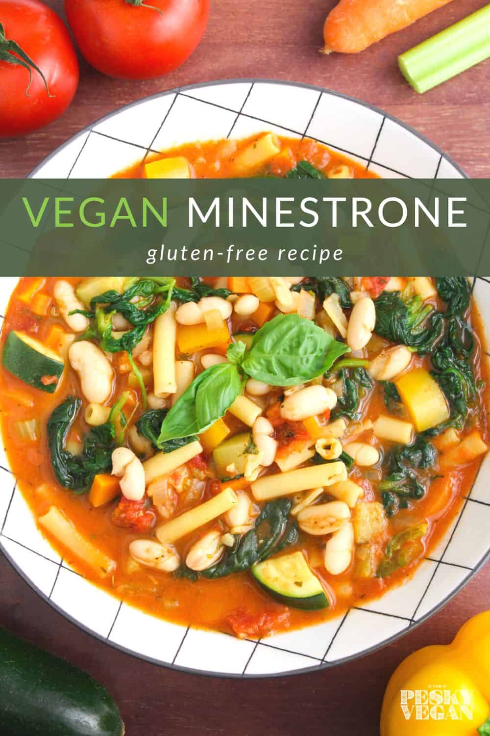 Vegan Minestrone Soup (GlutenFree) The Pesky Vegan