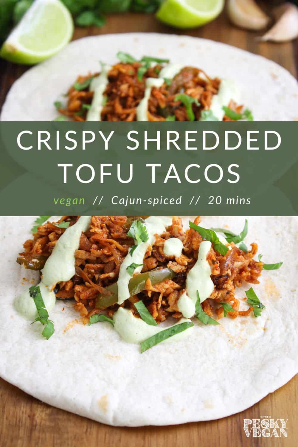 Easy Shredded Tofu Tacos (CajunSpiced) The Pesky Vegan